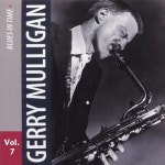 Gerry Mulligan Vol. 7 - 벅스 Gerry Mulligan Vol. 7 / Gerry Mul...