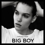 Charlotte Cardin – Big Boy Lyrics | Genius Lyrics Charlotte ...