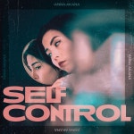 Self Control - Single - 안나 아카나의 앨범 - Apple Music Apple Music...