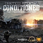 Conditioned (feat. Freddrick Halleluyah) - Single - Unnotice...