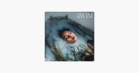 Swim - 안나 아카나의 노래 - Apple Music Apple Music에서 만나는 안나 아카나의 Sw...