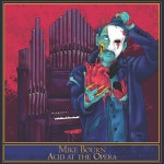 Apple Music에서 감상하는 Mike Bourn의 Acid at the Opera Mike Bourn의...