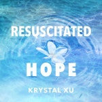 Apple Music에서 감상하는 Krystal Xu의 Resuscitated Hope (From "Gosi...