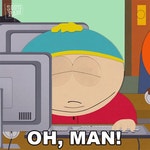 Oh Man Eric Cartman GIF - Oh Man Eric Cartman South Park - G...