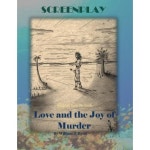 Screenplay: Love and the Joy of Murder Paperback - 시나리오/연출 |...