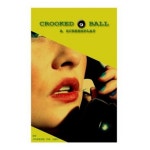 Crooked Eight Ball: Screenplay Paperback - 시나리오/연출 | 쿠팡